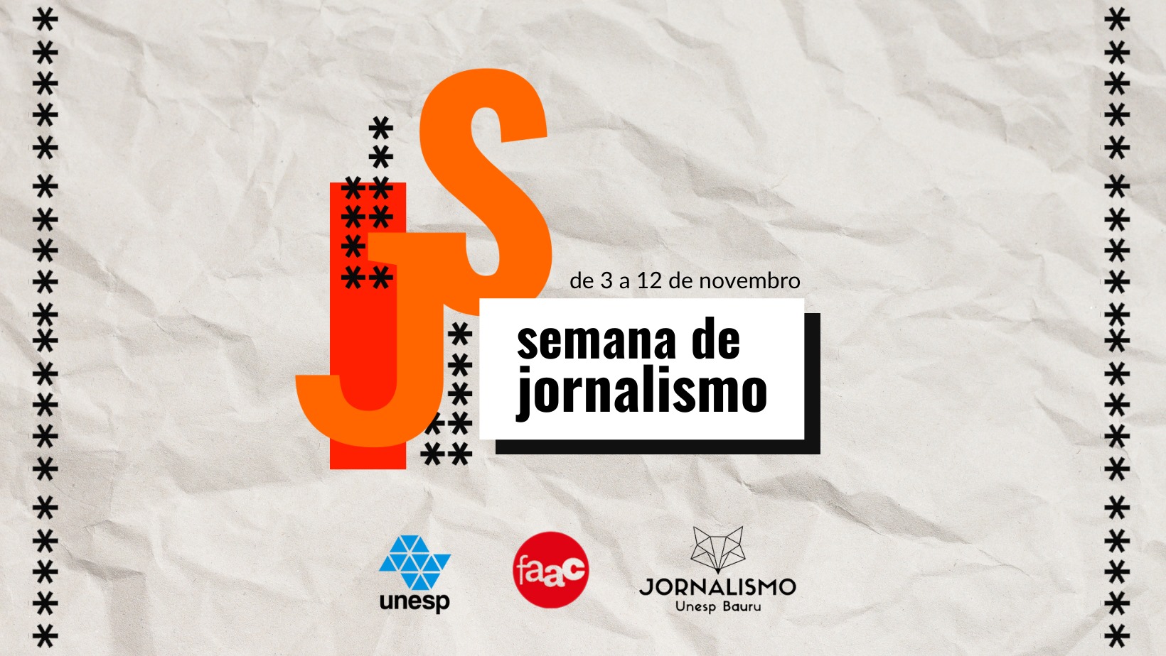 Semana De Jornalismo Da Unesp Come A Nesta Segunda Feira Educa O